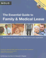 The Essential Guide to Family and Medical Leave