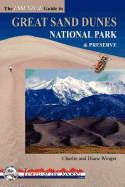 The Essential Guide to Great Sand Dunes National Park and Preserve