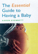 The essential guide to having a baby
