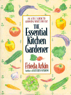 The Essential Kitchen Gardener