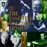 The Essential Malcolm Arnold A 75th Birthday Tribute - Derek James (trombone); John Lill (piano); Karen Jones (flute); Kenneth Sillito (violin); Lyn Fletcher (violin);...