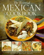 The Essential Mexican Cookbook: 50 Classic Recipes with Step-By-Step Photographs - Thomas, Heather (Editor)