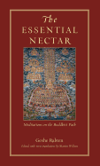 The Essential Nectar: Meditations on the Buddhist Path