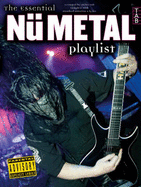 The Essential Nu Metal Playlist