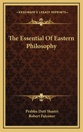 The Essential of Eastern Philosophy