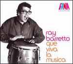 The Essential Ray Barretto: A Man and His Music