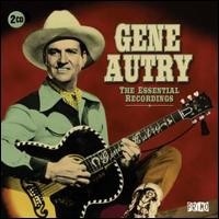 The Essential Recordings - Gene Autry