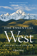 The Essential West: Collected Essays