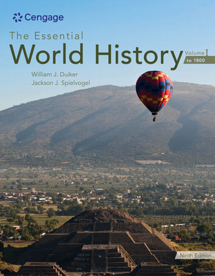 The Essential World History, Volume I: To 1800 - Duiker, William J., and Spielvogel, Jackson