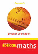 The Essentials of Edexcel Maths Linear Specification A (1387): Student Workbook