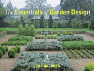 The Essentials of Garden Design - Brookes, John