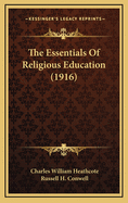 The Essentials of Religious Education (1916)