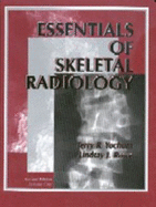The Essentials of Skeletal Radiology