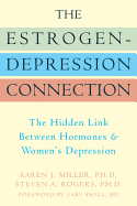 The Estrogen-Depression Connection: The Hidden Link Between Hormones and Women's Depression