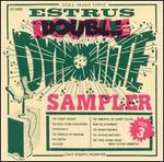 The Estrus Double Dynomite Sampler, Vol.3