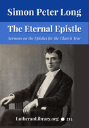 The Eternal Epistle: Sermons on The Epistles For The Church Year