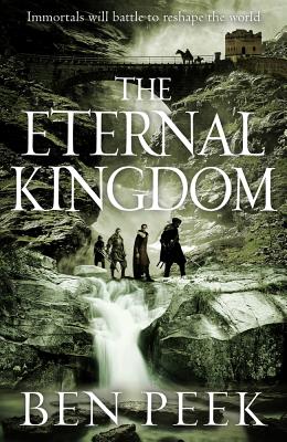 The Eternal Kingdom - Peek, Ben