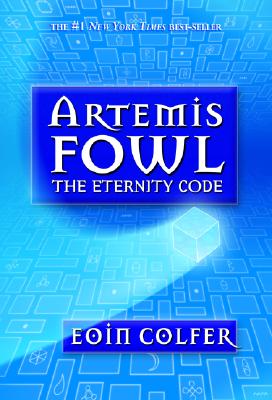 The Eternity Code - Colfer, Eoin