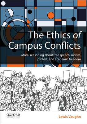 The Ethics of Campus Conflicts - Vaughn, Lewis