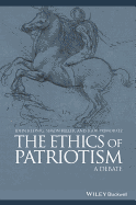 The Ethics of Patriotism: A Debate
