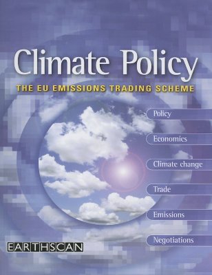 The EU Emissions Trading Scheme - Butzengeiger, Sonja, and Michaelowa, Axel (Editor), and Germany (Editor)