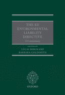 The EU Environmental Liability Directive: A Commentary