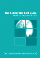 The Eukaryotic Cell Cycle: Volume 59