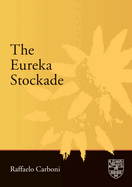 The Eureka Stockade