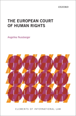 The European Court of Human Rights - Nussberger, Angelika