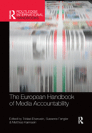 The European Handbook of Media Accountability