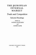 The European Internal Market: Trade and Competition