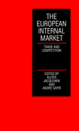 The European Internal Market: Trade and Competition