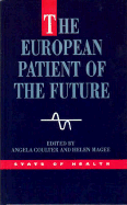 The European Patient of the Future