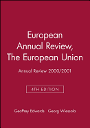 The European Union: Annual Review 2000 / 2001