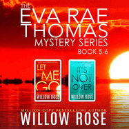 The Eva Rae Thomas Mystery Series: Book 5-6