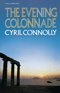 The Evening Colonnade