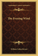 The Evening Wind