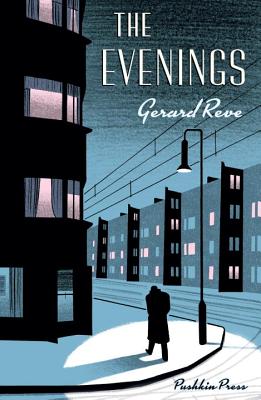 The Evenings - Reve, Gerard, and Garrett, Sam (Translated by)
