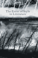 The Event of Style in Literature