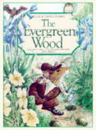The Evergreen Wood: An Adaptation of the "Pilgrim's Progress" for Children