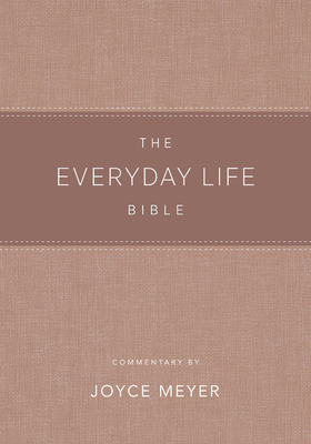 The Everyday Life Bible Blush Leatherluxe(r): The Power of God's Word for Everyday Living - Meyer, Joyce