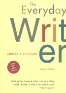 The Everyday Writer - Lunsford, and Lunsford, Andrea A