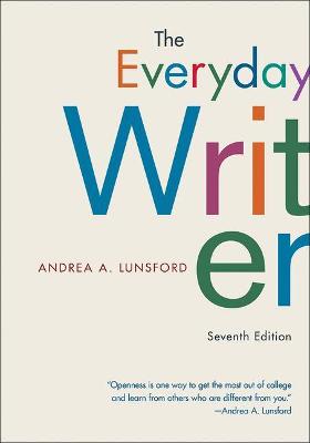 The Everyday Writer - Lunsford, Andrea A