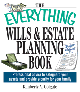 The Everything Wills & Estate Planning Book