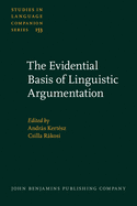 The Evidential Basis of Linguistic Argumentation