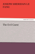 The Evil Guest