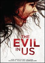 The Evil in Us - Jason William Lee