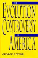 The Evolution Controversy in America