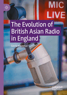 The Evolution of British Asian Radio in England