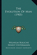 The Evolution Of Man (1905)